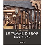 livre menuiserie le travail du bois de eden-eadon