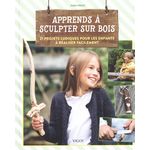 livre sculpture sur bois apprends à sculpter sur bois