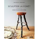 livre sculpture sur bois sculpter la forêt